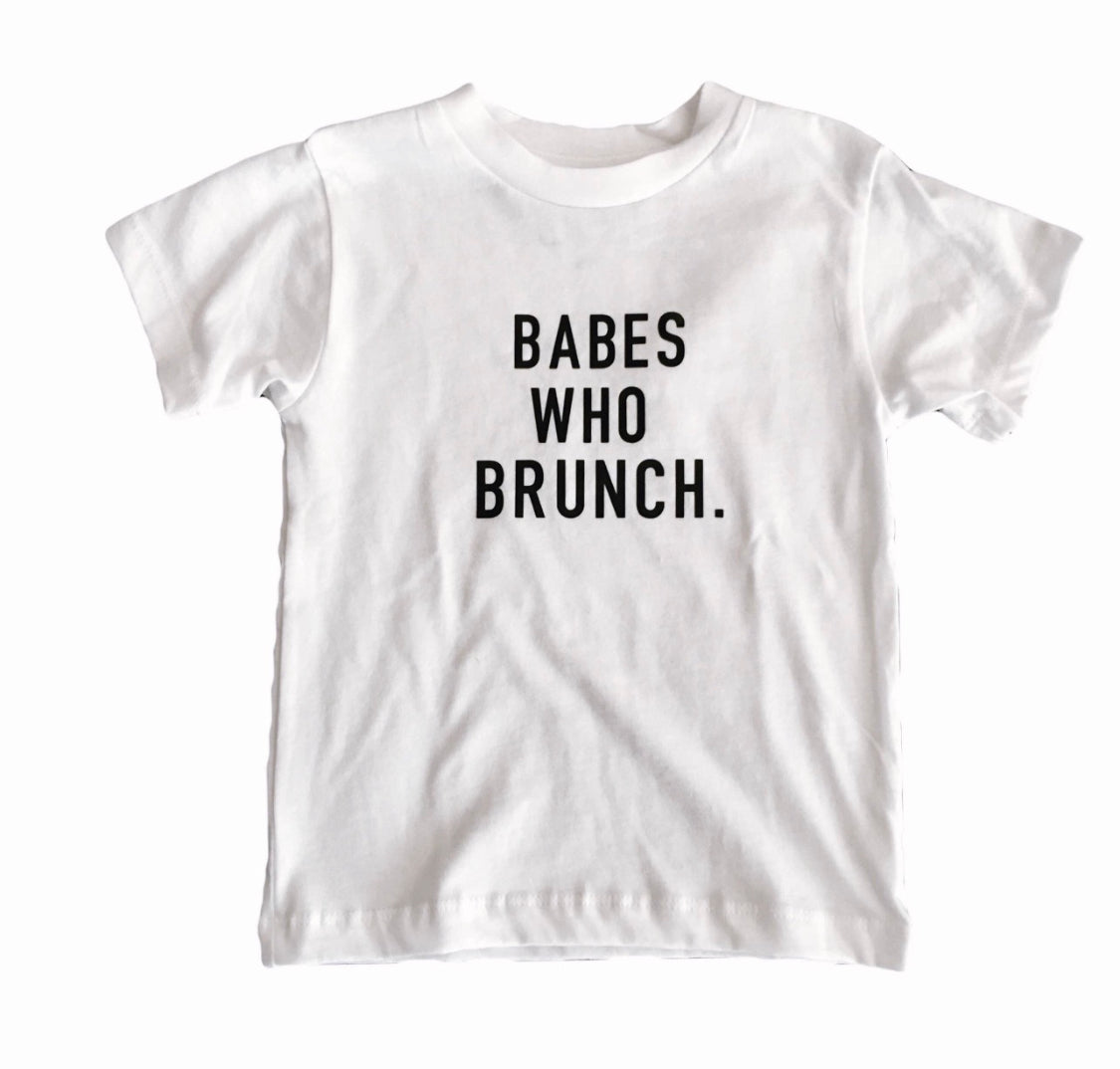 Babes Who Brunch - Toddler Tee